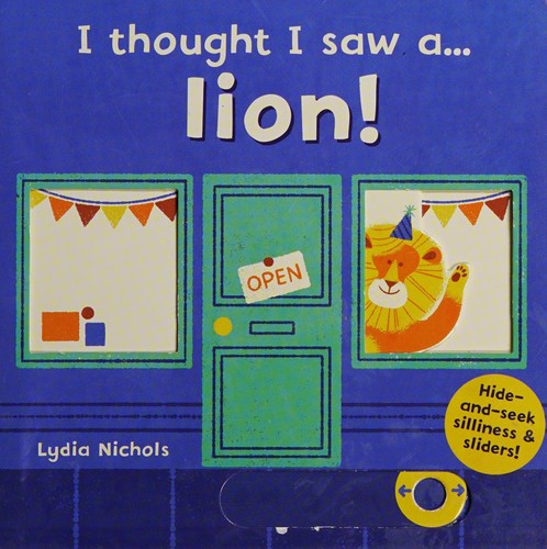 I thought I saw a lion!