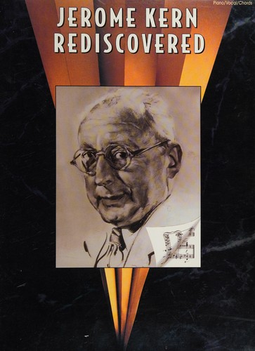 Jerome Kern Rediscovered