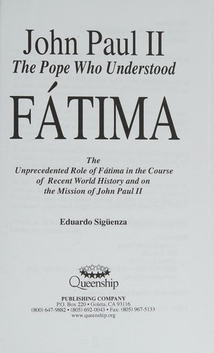 John Paul II The Pope Who Understood Fatima