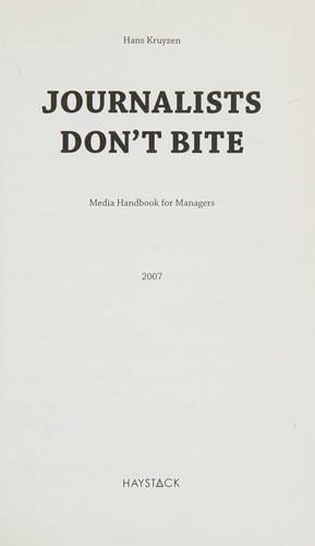 Journalists Don't Bite