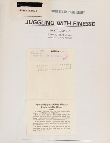 Juggling with finesse