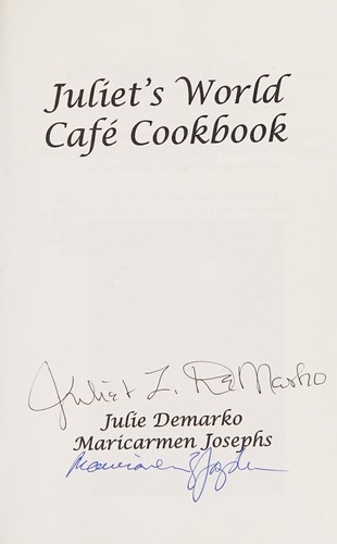 Juliet's World Cafe Cookbook