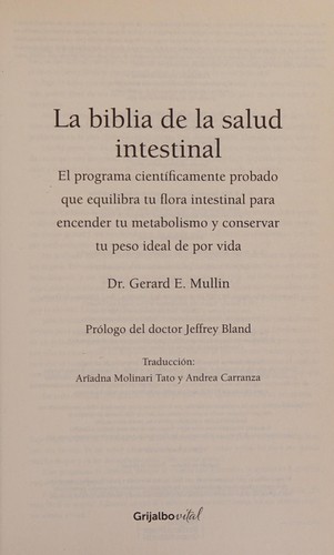 La Biblia de la Salud Intestinal / the Gut Balance Revolution