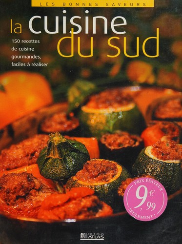 La cuisine du Sud (French Edition)