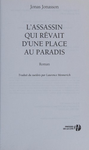L' Assassin Qui Revait d'une Place Au Paradis