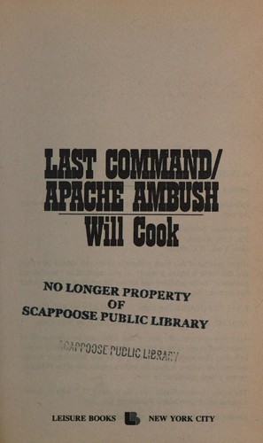 Last Command/Apache Ambush