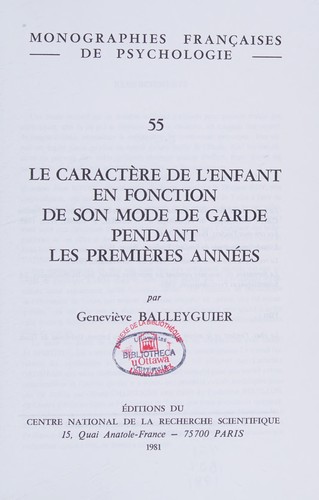Le caractère de l'enfant en fonction de son mode de garde pendant les premières années