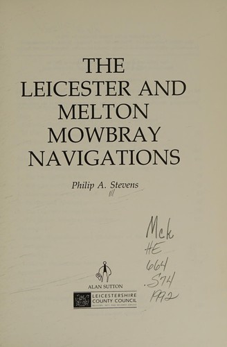 The Leicester and Melton Mowbray Navigations