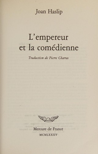 L'empereur Et La Comedienne