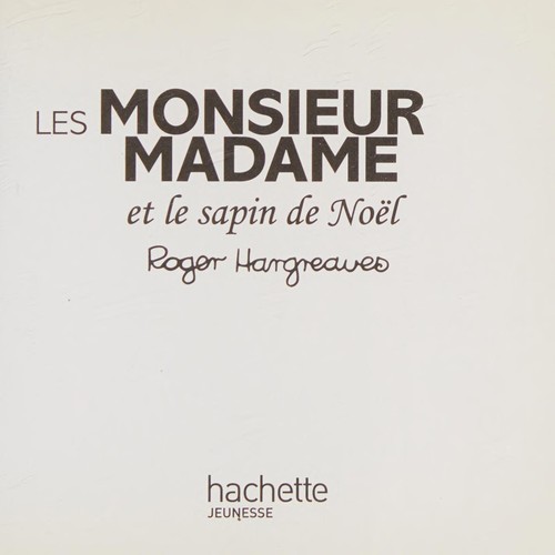 Les Monsieur Madame et le Sapin de Noel (French Edition)