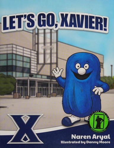 Let's Go, Xavier!