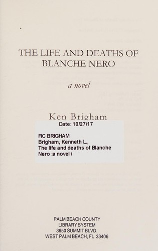 Life and Deaths of Blanche Nero