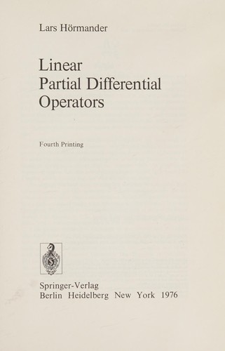 Linear Partial Differential Operators. 4th Printing