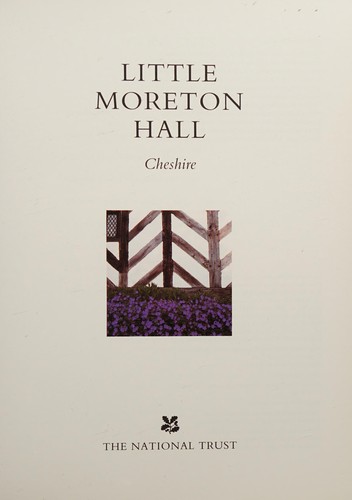 Little Moreton Hall