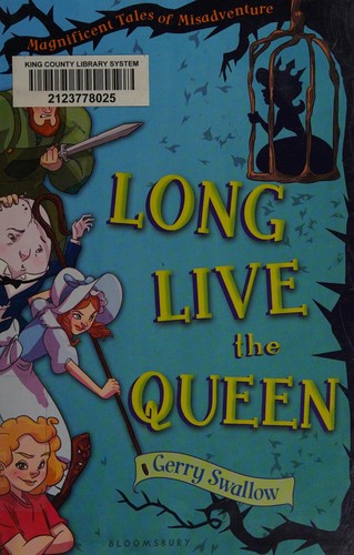 Long live the queen