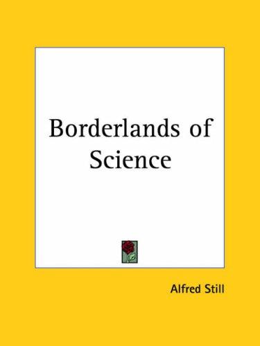 Borderlands of Science