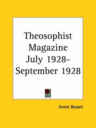 Theosophist Magazine July 1928-September 1928