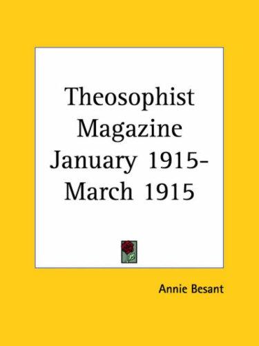 Theosophist Magazine January 1915-March 1915