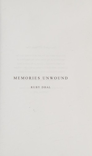 Memories Unwound