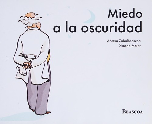 Miedo a la oscuridad/ Fear To Darkness (Spanish Edition)