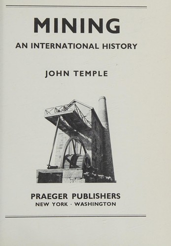 Mining; an international history