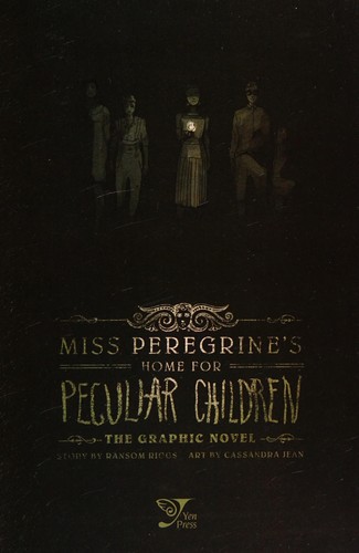 Miss Peregrine's Home for Peculiar Children