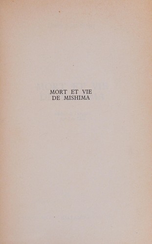 Mort et vie de mishima