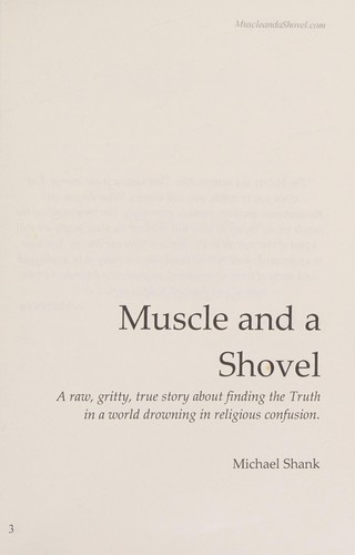 Muscle and a Shovel