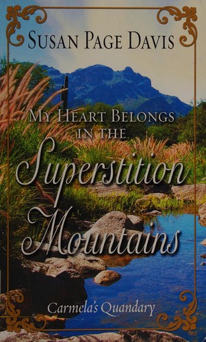 My heart belongs in the Superstition Mountains