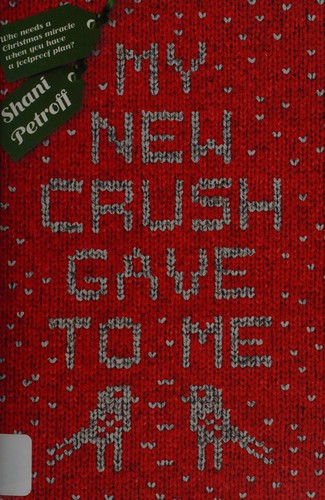 My new crush gave to me