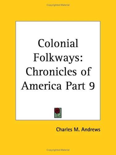 Colonial Folkways