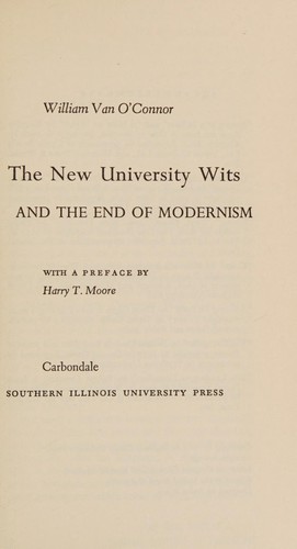 The New University Wits, and the End of Modernism (A Chicago Classic)