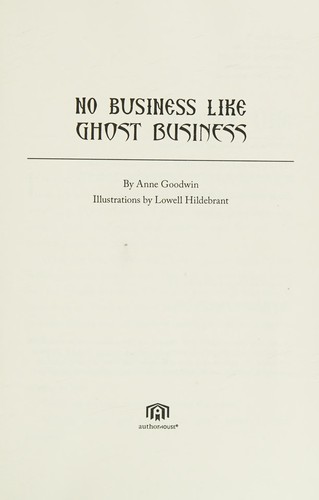 No Business Like Ghost Business