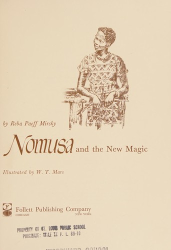 Nomusa and the New Magic
