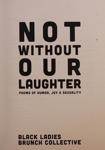 Not Without Our Laughter