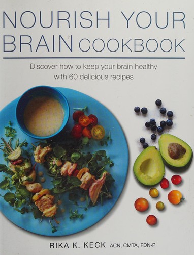 Nourish Your Brain Cookbook