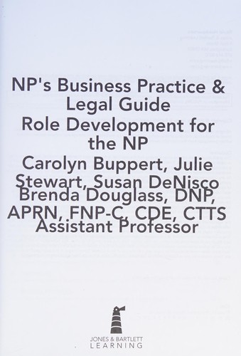 NP's Business Practice & Legal Guide Role Development for the NP