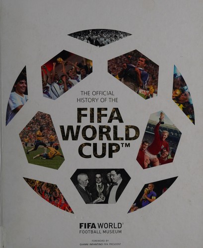 Official History of the Fifa World Cup