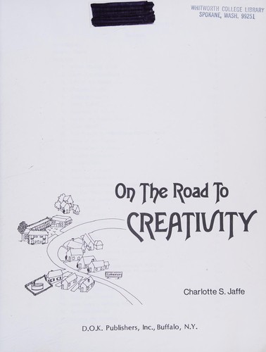On the Road to Creativity