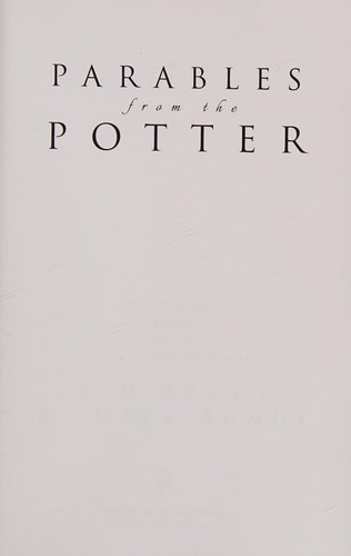 Parables from the Potter