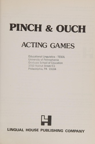 Pinch and Ouch Acting Games