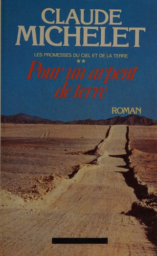 Pour un arpent de terre