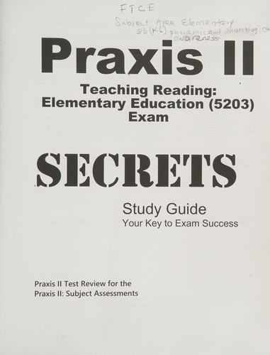 Praxis II Teaching Reading Elementary Education  Exam Secrets Study Guide