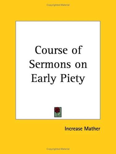 Course of Sermons on Early Piety