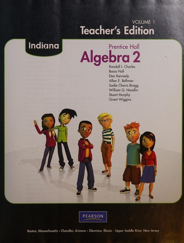 Prentice Hall Algebra 2 Indiana Teacher's Edition (Volume 1)