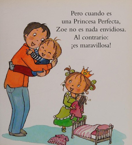Princesa perfecta es celosa/ Perfect Princess is Jealous (Spanish Edition)