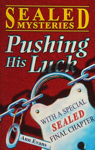 Pushing His Luck (Sealed Mystery)