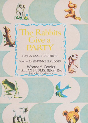 The Rabbits Give a Party