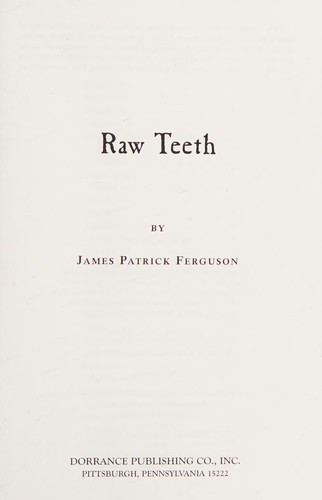 Raw Teeth