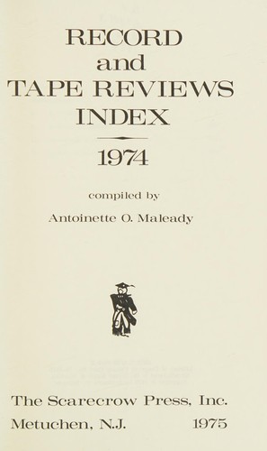 Record and Tape Reviews Index 1974